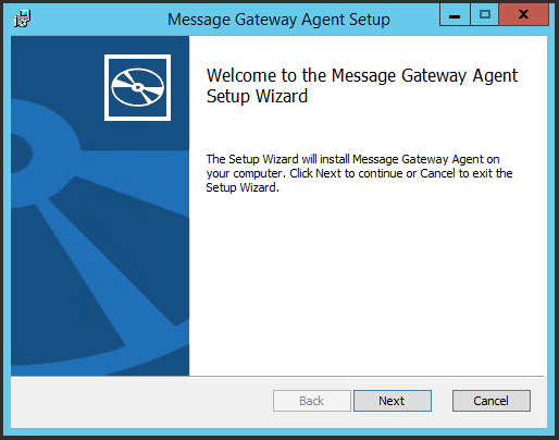 Send Text Message Tool - Message Gateway Agent - Install - Welcome