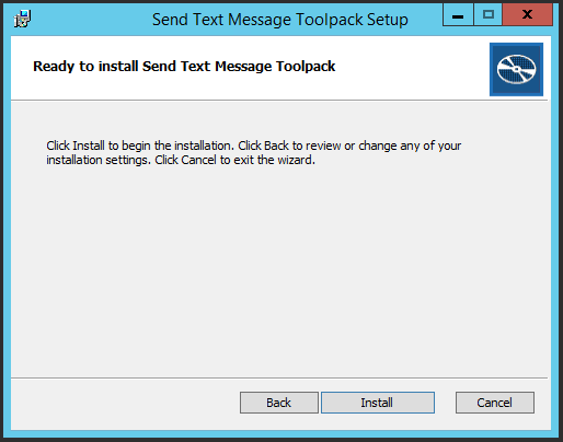 Send Text Message Tool - Install - Begin